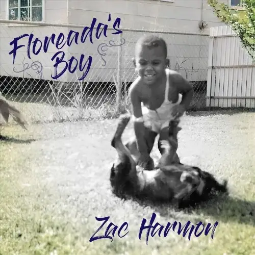 Zac Harmon – Floreada's Boy 2024