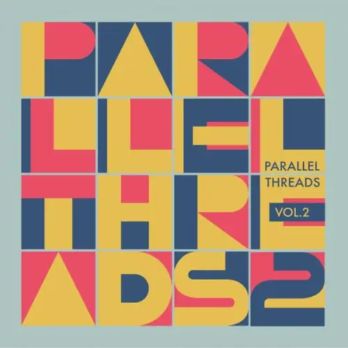 Parallel Threads / Vol. 2