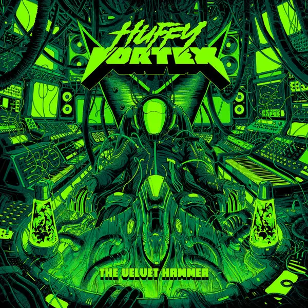 Huffy Vortex / The Velvet Hammer 2026