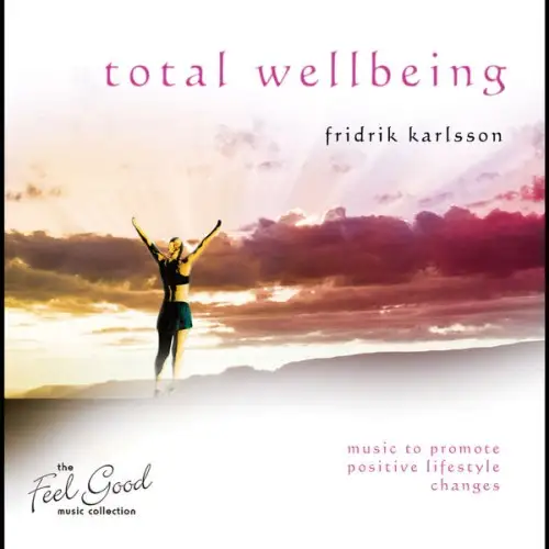 Fridrik Karlsson / Total Wellbeing 2007