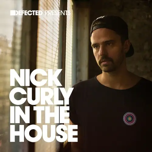 Defected presents: In The House (Mixed by Nick Curly) 2014