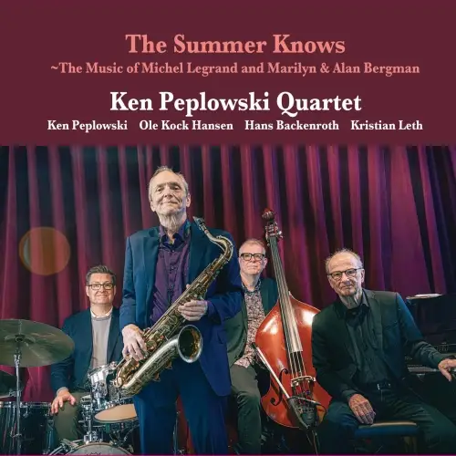Ken Peplowski Quartet / The Summer Knows 2026