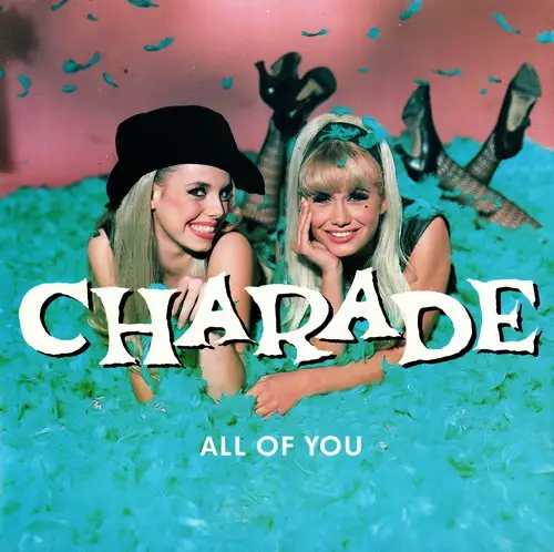 Charade - All Of You 1992