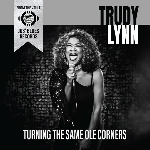 Trudy Lynn / Turning the Same Ole Corners 2026