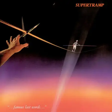 Supertramp - ...Famous Last Words... (Remastered) - 1982/2026