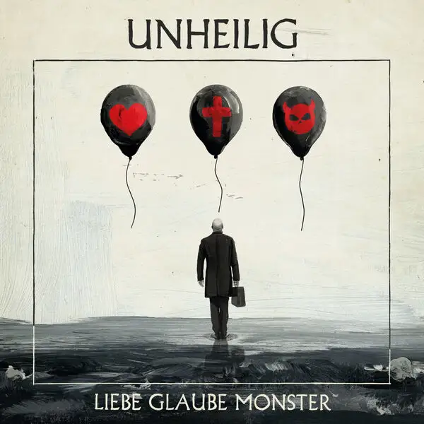 Unheilig / Liebe Glaube Monster 2026