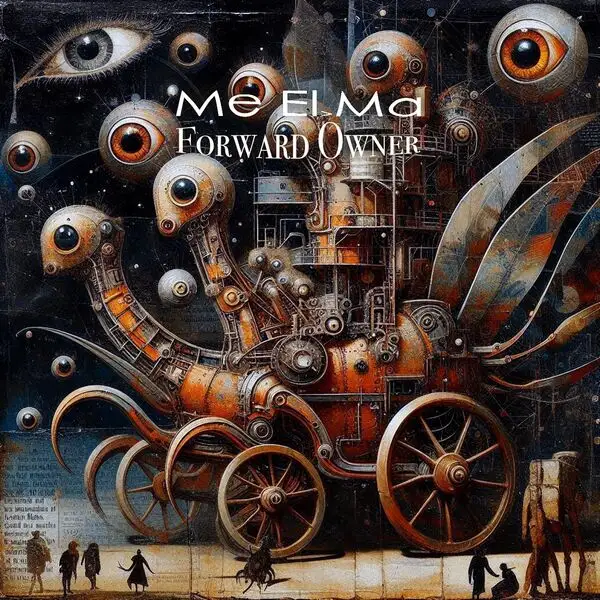 Me El-Ma / Forward Owner 2026