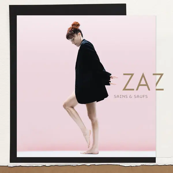 Zaz - Sains et saufs (Deluxe) - 2025/2026
