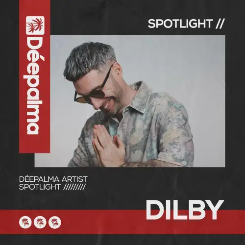 Deepalma Spotlight - Dilby (Extended Club Versions) 2026