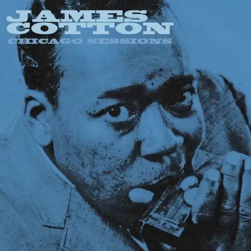 James Cotton – Chicago Sessions 2023