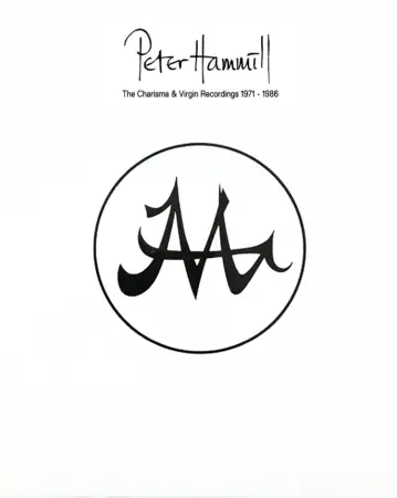 Peter Hammill – The Charisma & Virgin Recordings 1971 - 1986