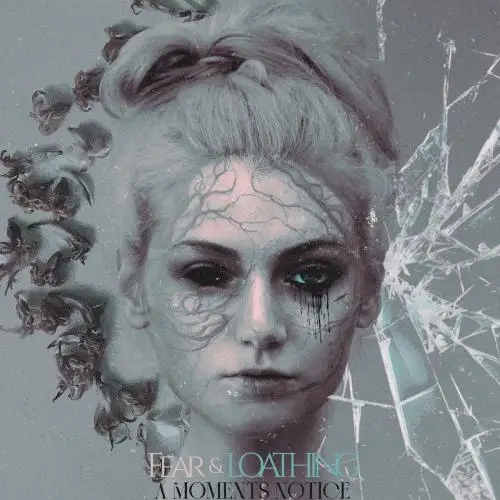 A Moments Notice - Fear & Loathing