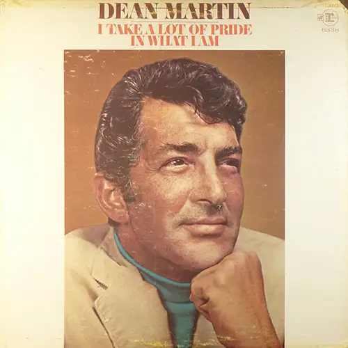 Dean Martin - I Take A Lot Of Pride In What I Am 1969