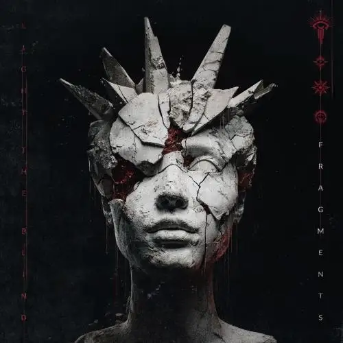 Light the Blind - Fragments