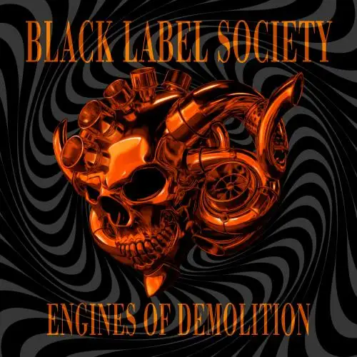 Black Label Society - Engines of Demolition 2026