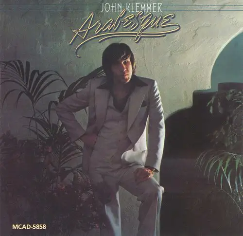John Klemmer - Arabesque 1978/1985