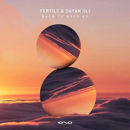 Fertile & Dayan - Back 2 Back (2026)
