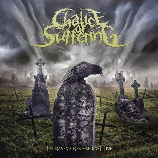 Chalice of Suffering / The Raven Cries One Last Time 2026