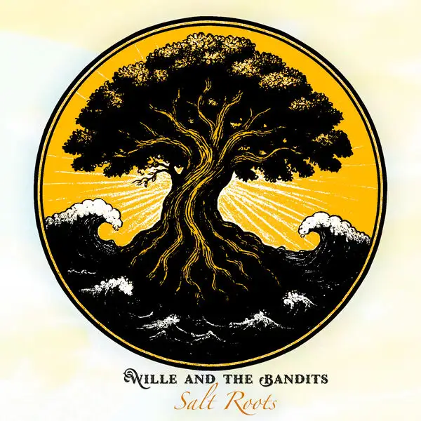 Willie and the Bandits / Salt Roots 2026
