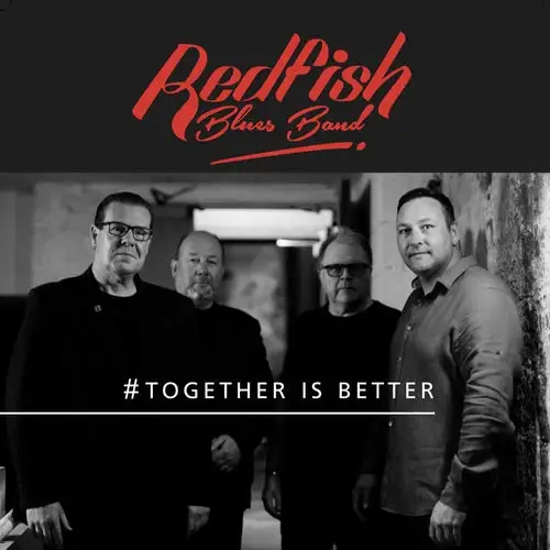 Redfish Blues Band / Together Is Better 2026