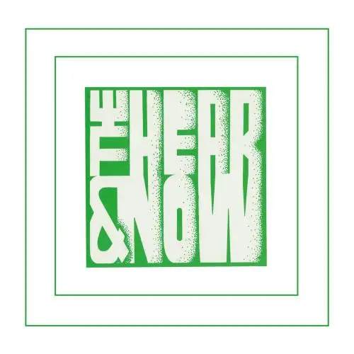 The Hear & Now - The Hear & Now - 1970/2026