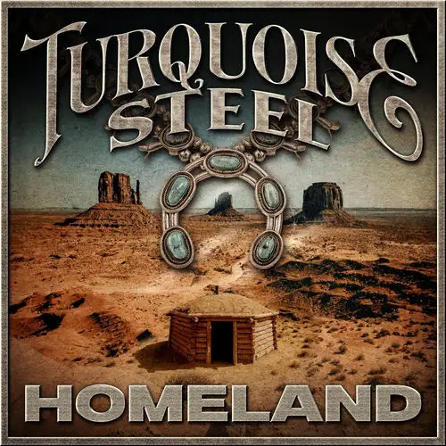 Turquoise Steel / Homeland 2026