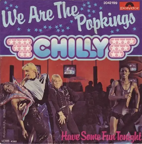 Chilly - We Are The Popkings (Single) 1980