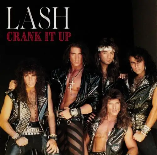Lash - Crank It Up - 1989/2026