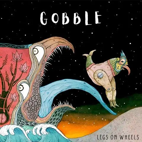 Legs On Wheels / Gobble 2026