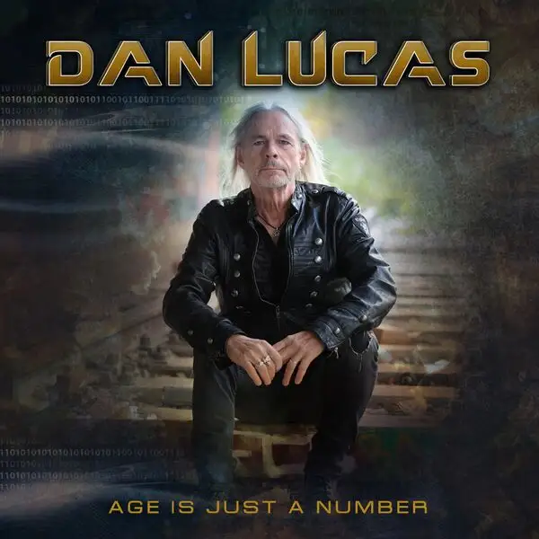 Dan Lucas / Age Is Just A Number 2026