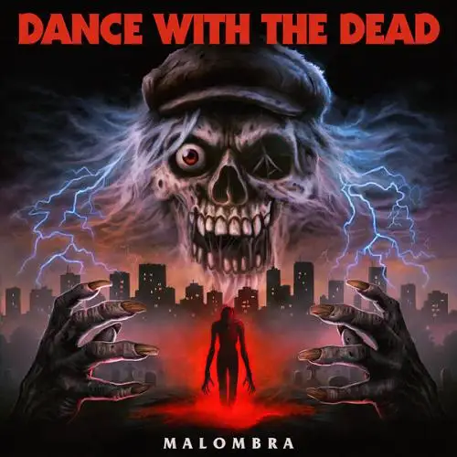 Dance With The Dead - Malombra 2026