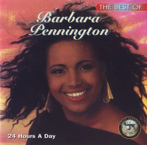 Barbara Pennington / The Best Of Barbara Pennington "24 Hours A Day" 1994