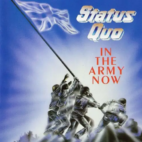 Status Quo - In The Army Now 1986