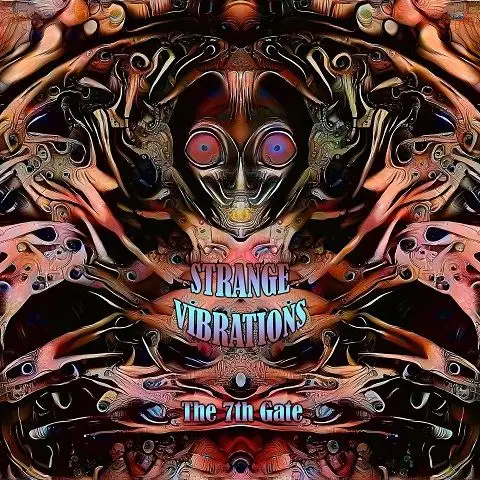 Strange Vibrations / The 7th Gate