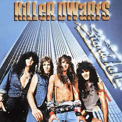 Killer Dwarfs – Stand Tall 1986