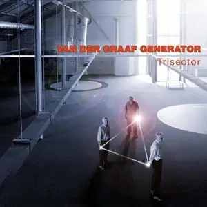 Van Der Graaf Generator - Trisector - 2008