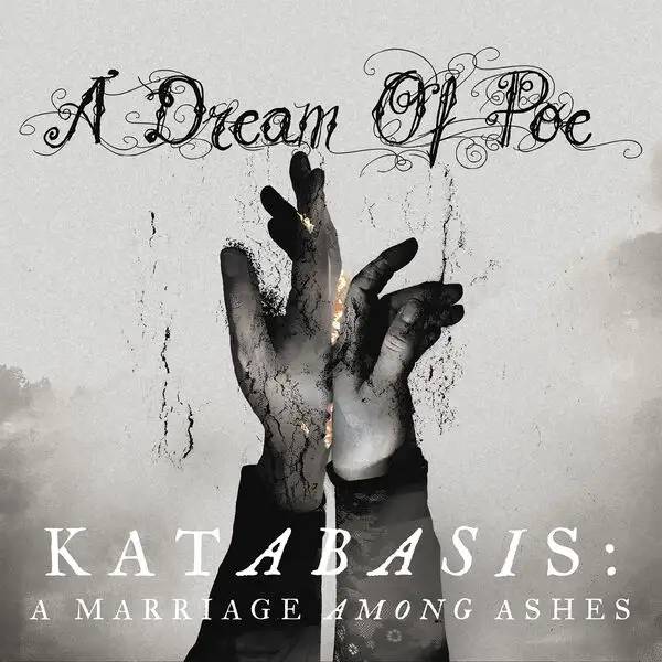 A Dream Of Poe / Katabasis: A Marriage Among Ashes