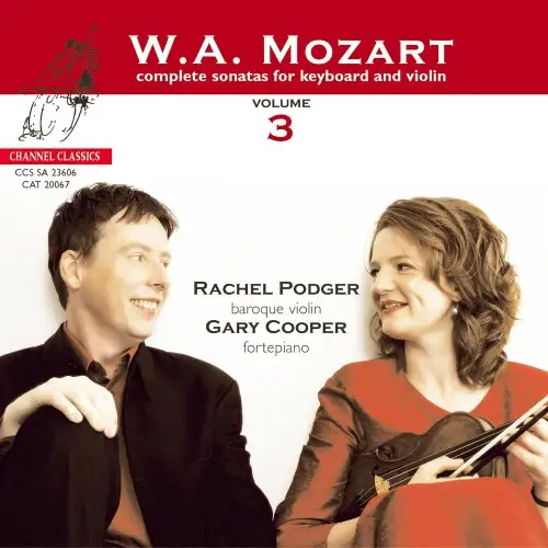 Mozart - Complete Sonatas for keyboard & violin, vol. 3 (Gary Cooper & Rachel Podger) - 2006