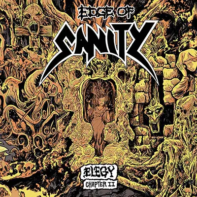 Edge Of Sanity / Elegy - Chapter II