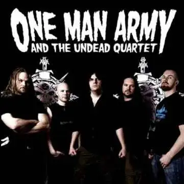 One Man Army and the Undead Quartet 2005 - 2011