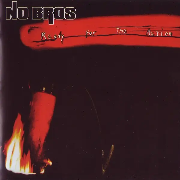 No Bros - Ready for the Action (Reissue) (1982/2015)
