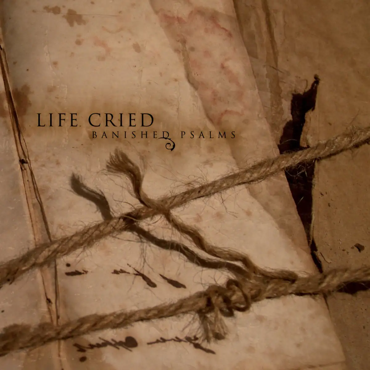 Life Cried / Banished Psalms 2009