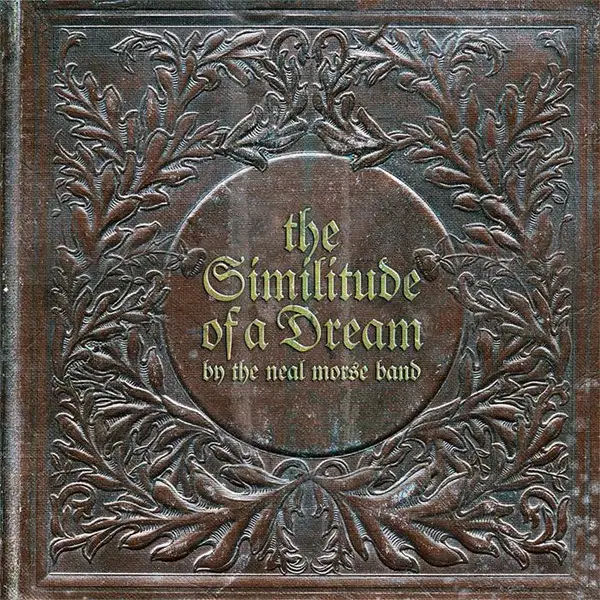 The Neal Morse Band – The Similitude Of A Dream 2016