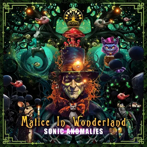 Malice In Wonderland - Sonic Anomalies 2026