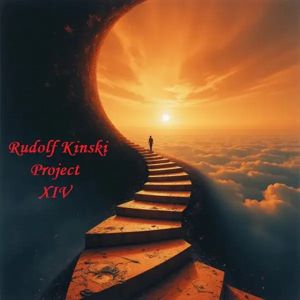 Rudolf Kinski Project - XIV (2026)