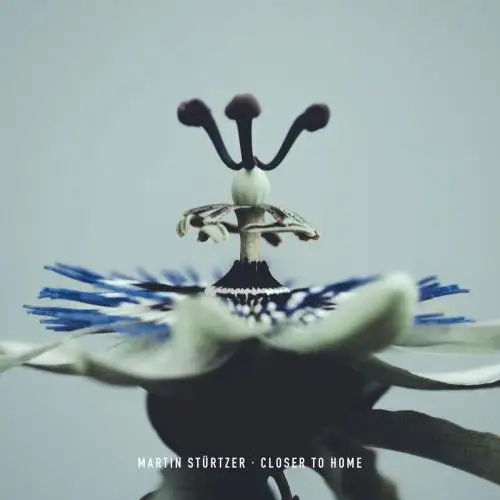 Martin Stürtzer - Closer to Home 2026