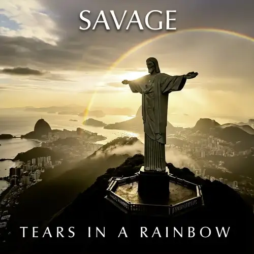 Savage / Tears in a Rainbow (Maxi-Single) 2026