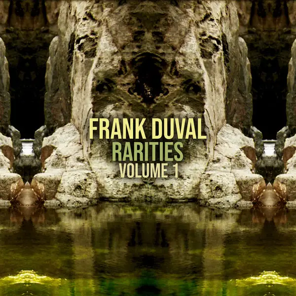 Frank Duval - Rarities (Vol.1-4) - 2022-2026