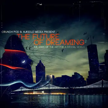 The Future Of Dreaming - Vol. 2 - 2019