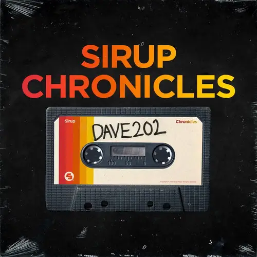 Dave202 / Sirup Chronicles Dave202